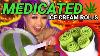 How To Make Medicated Ice Cream Rolls Insane Kimmy Tan