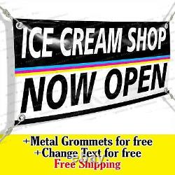 ICE CREAM SHOP NOW OPEN Advertising Vinyl Banner Flag Sign LARGE HUGE XXL SIZE